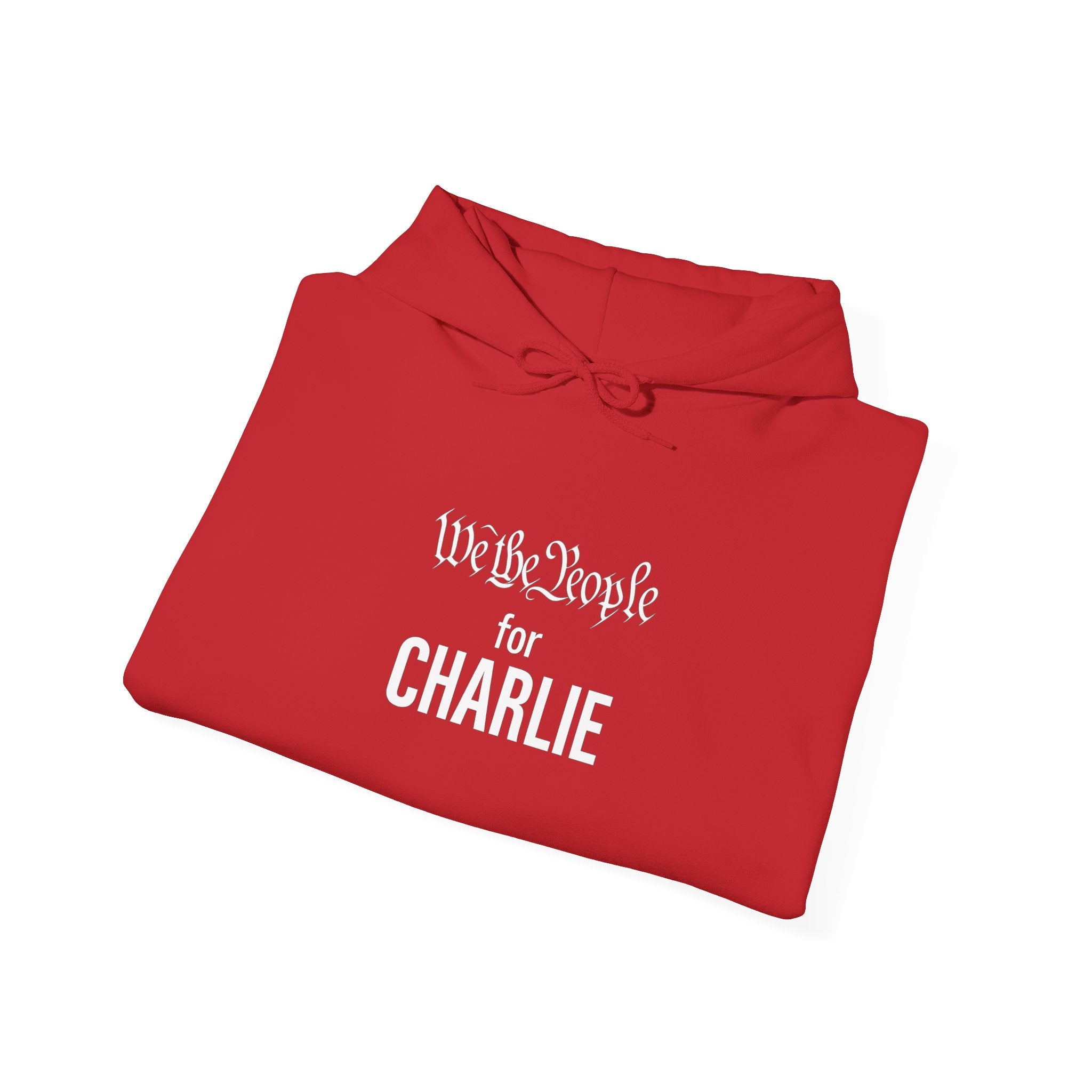 We The People for CHARLIE Hoodie