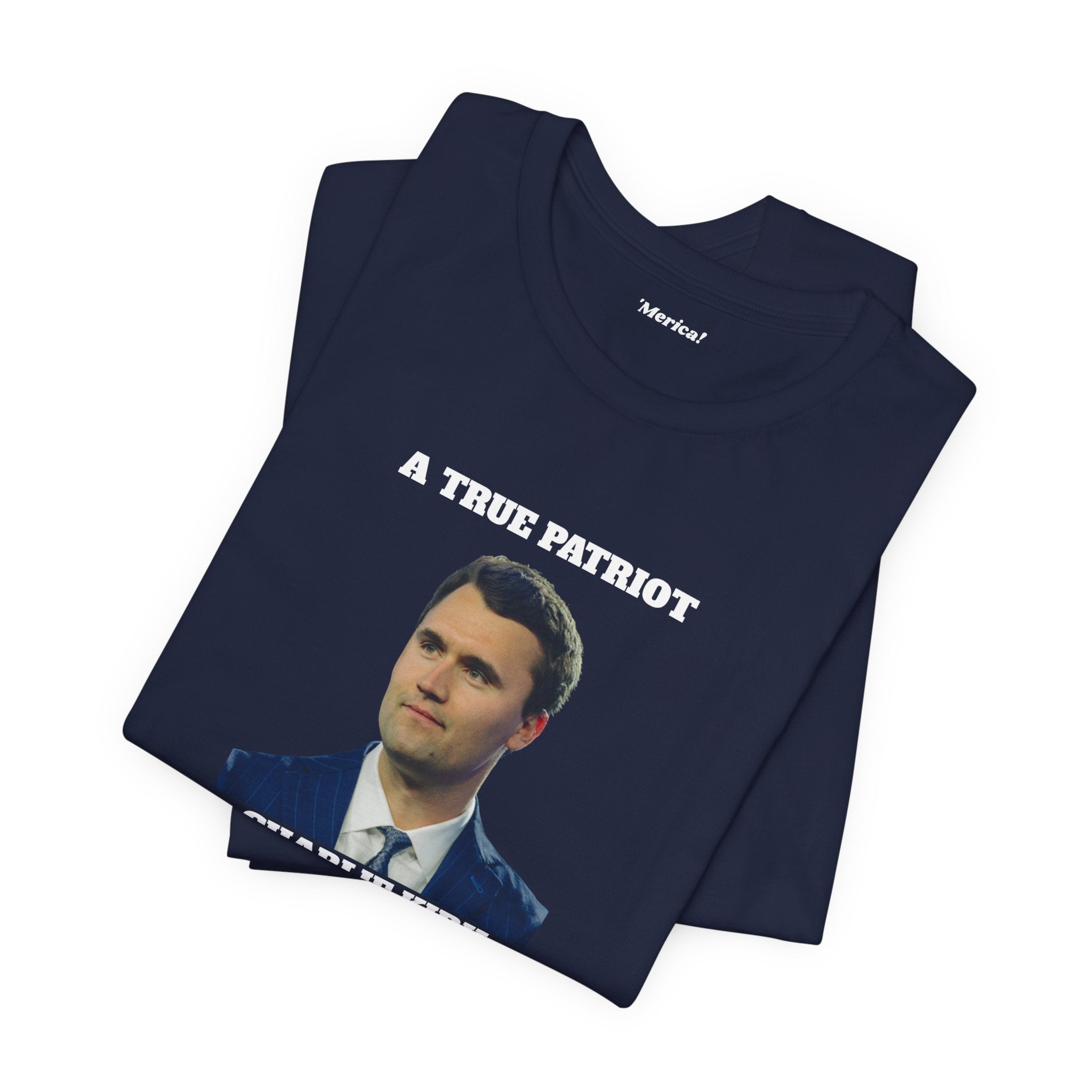 True Patriot Unisex T-Shirt