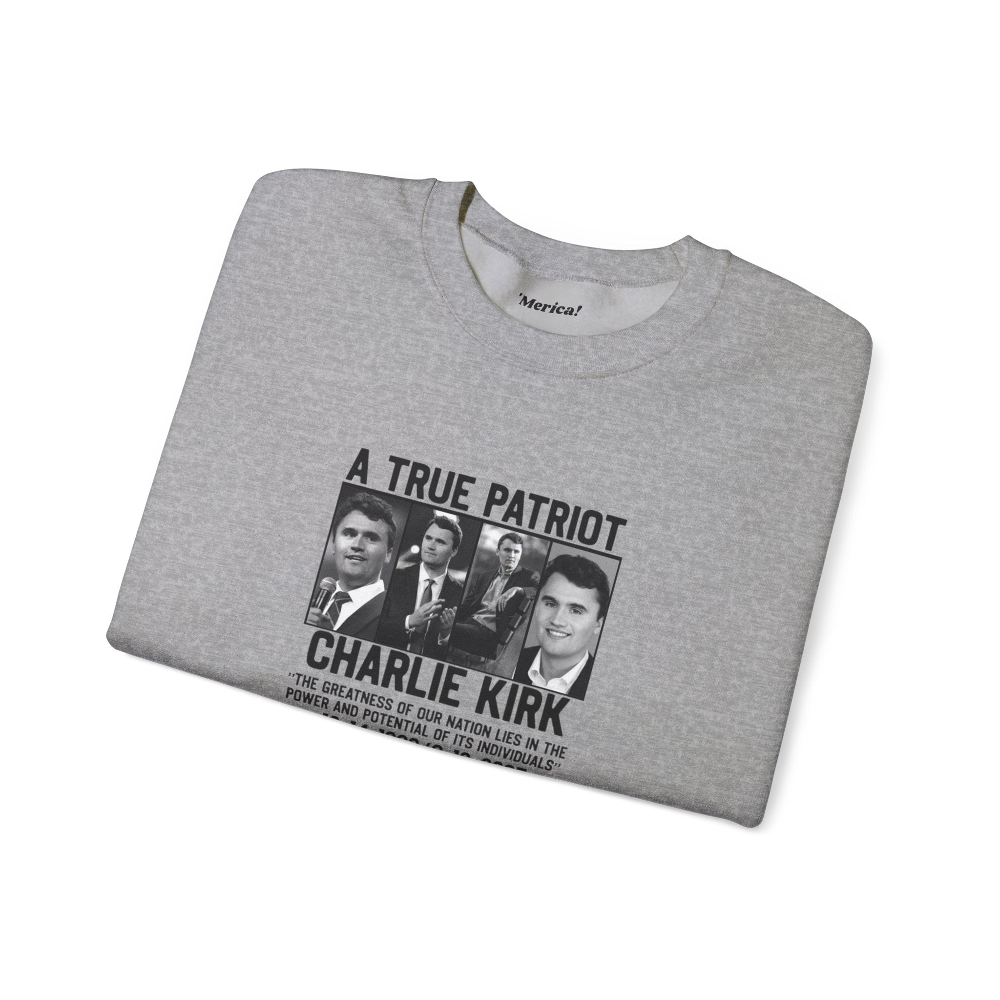 Charlie Kirk Tribute Sweatshirt