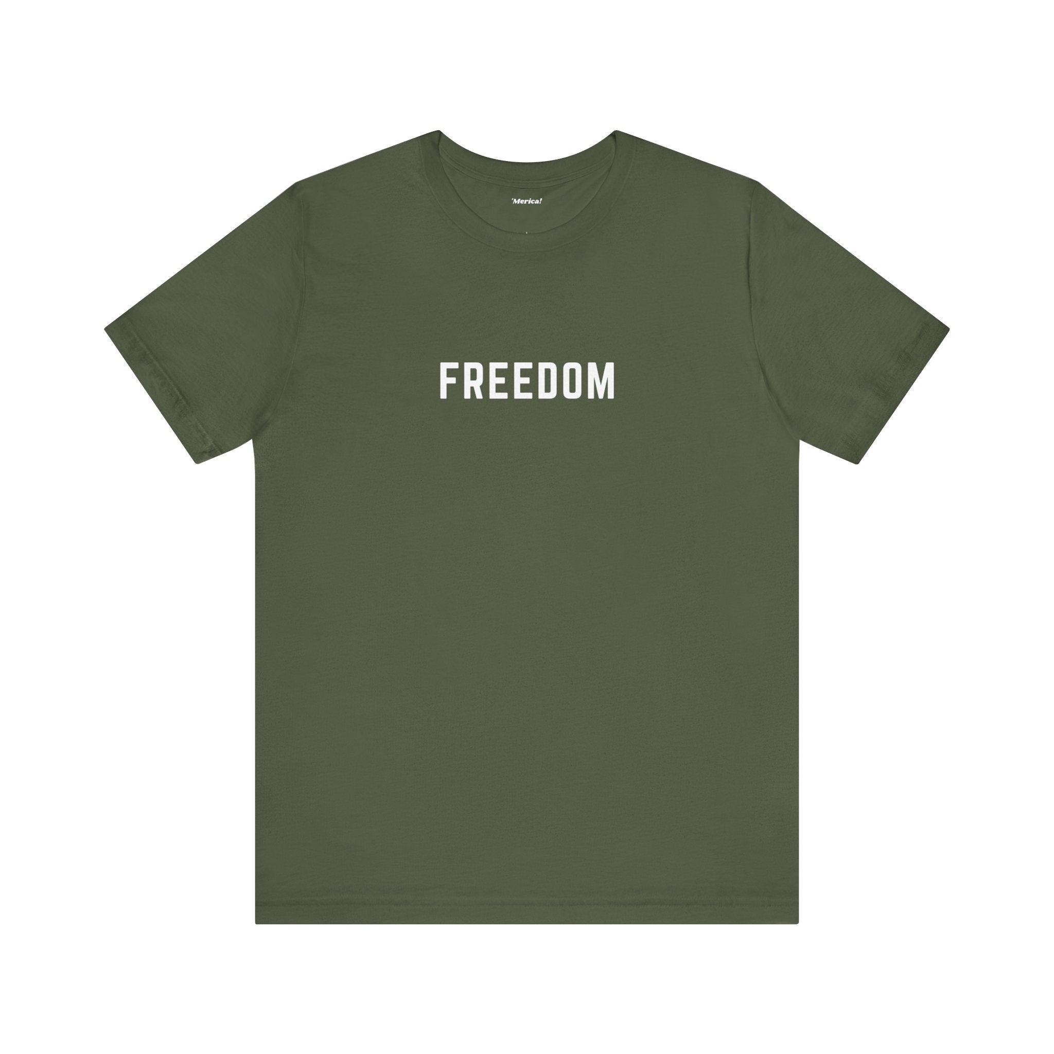 Freedom T-Shirt
