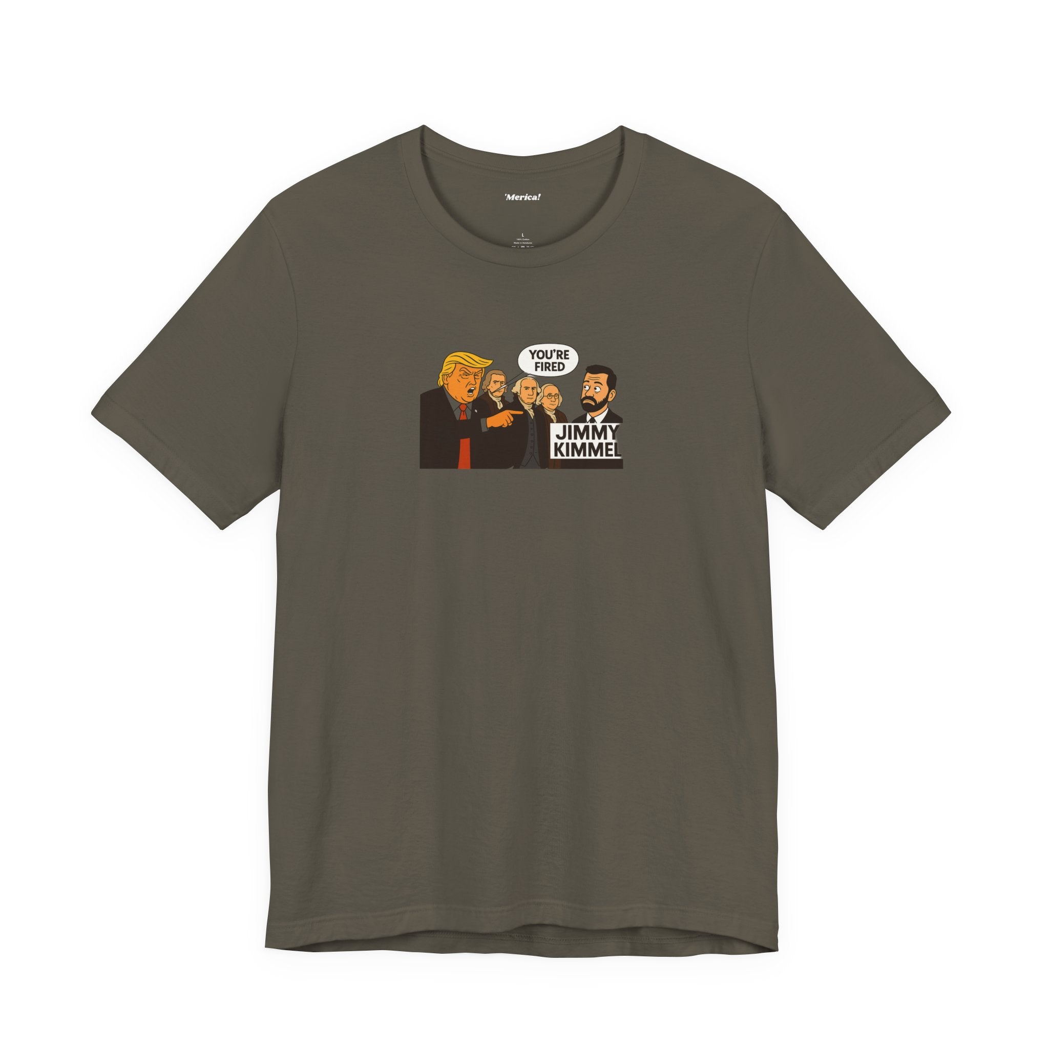 You're Fired T-Shirt
