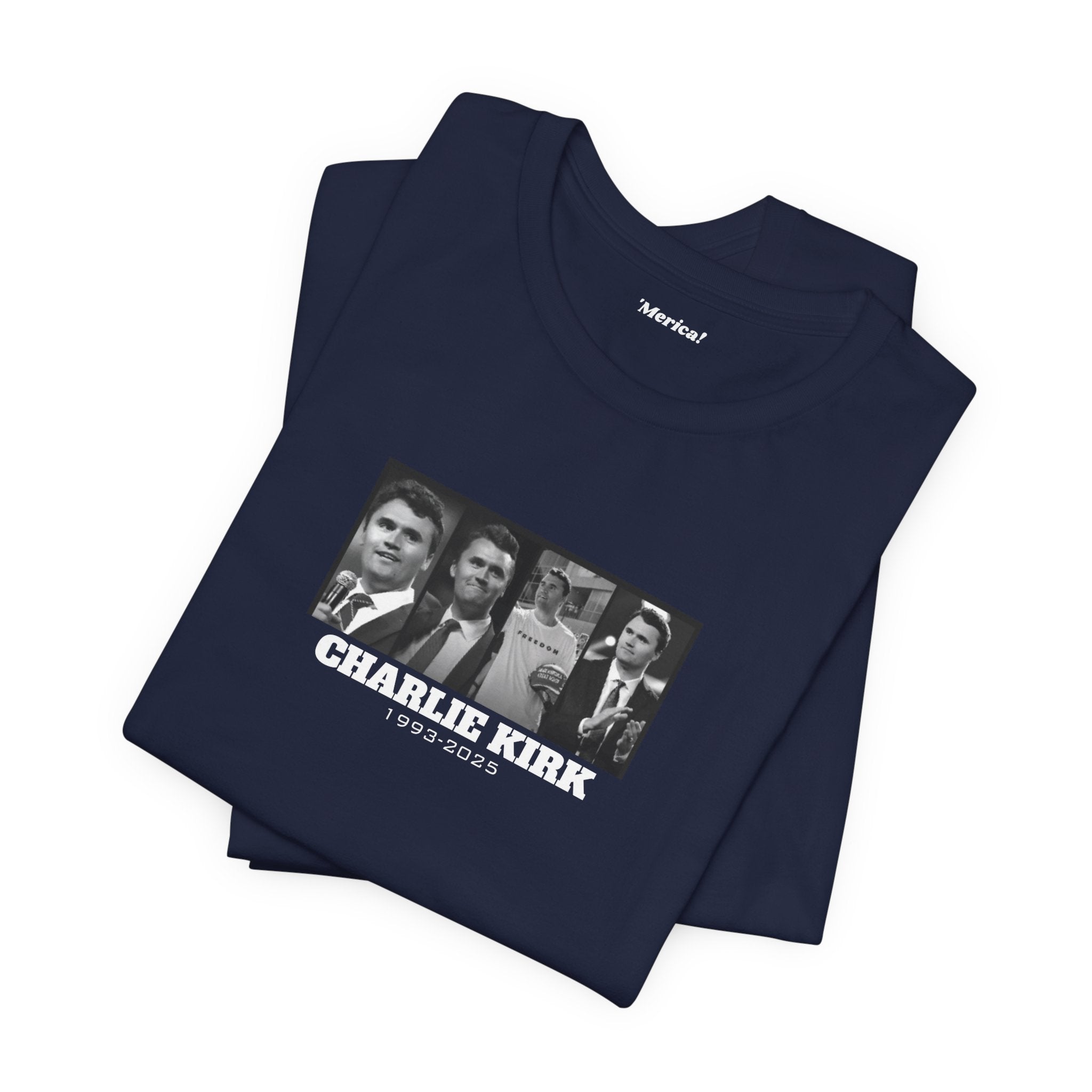 Charlie Kirk Tribute T-Shirt