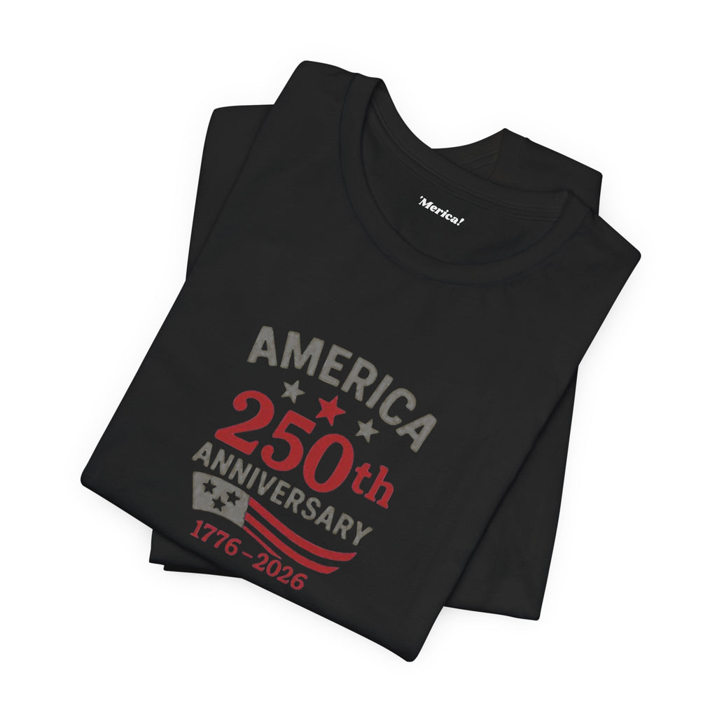 America's 250th Anniversary T-Shirt