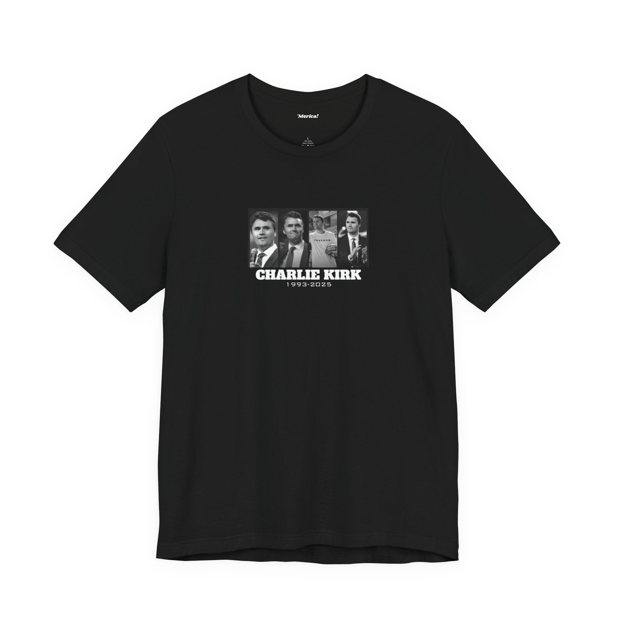 Charlie Kirk Tribute T-Shirt Printify