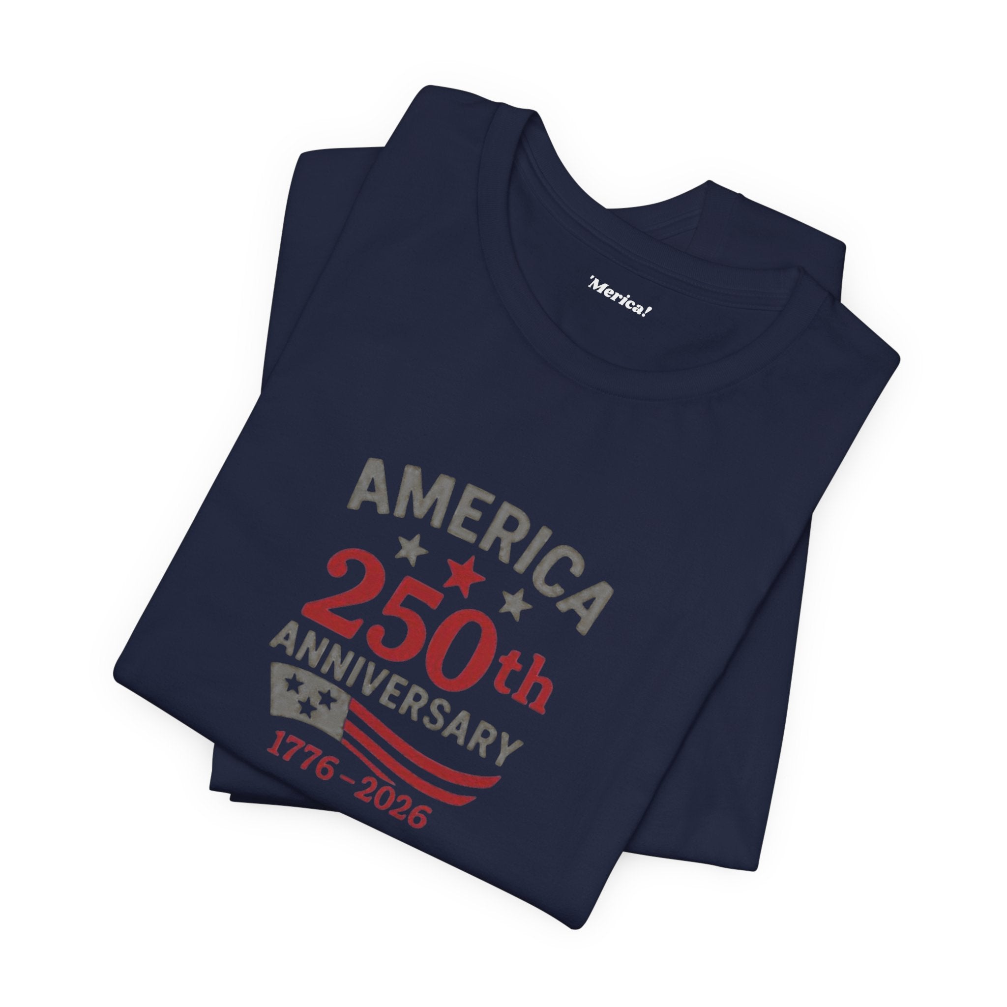 America's 250th Anniversary T-Shirt