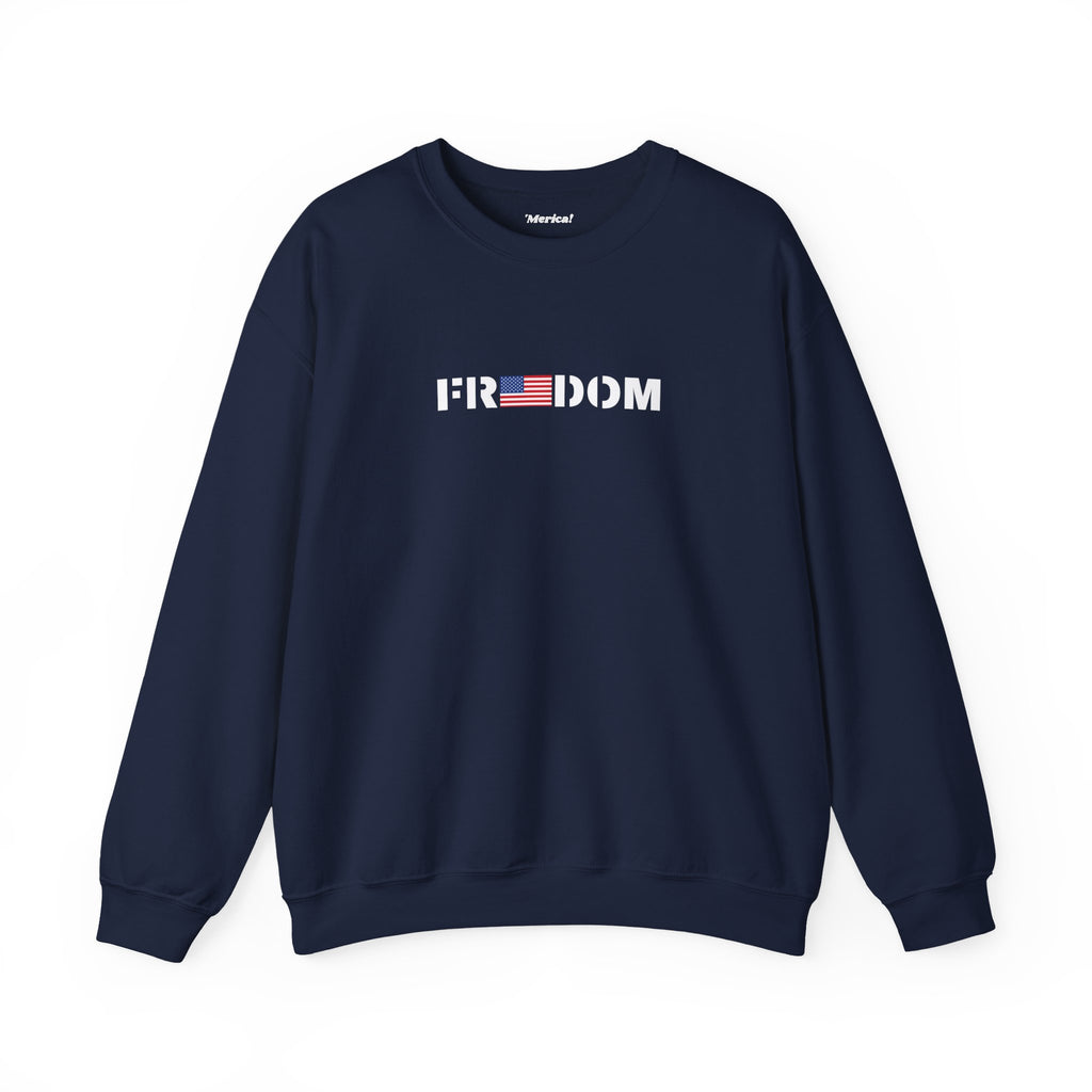 Freedom Sweatshirt