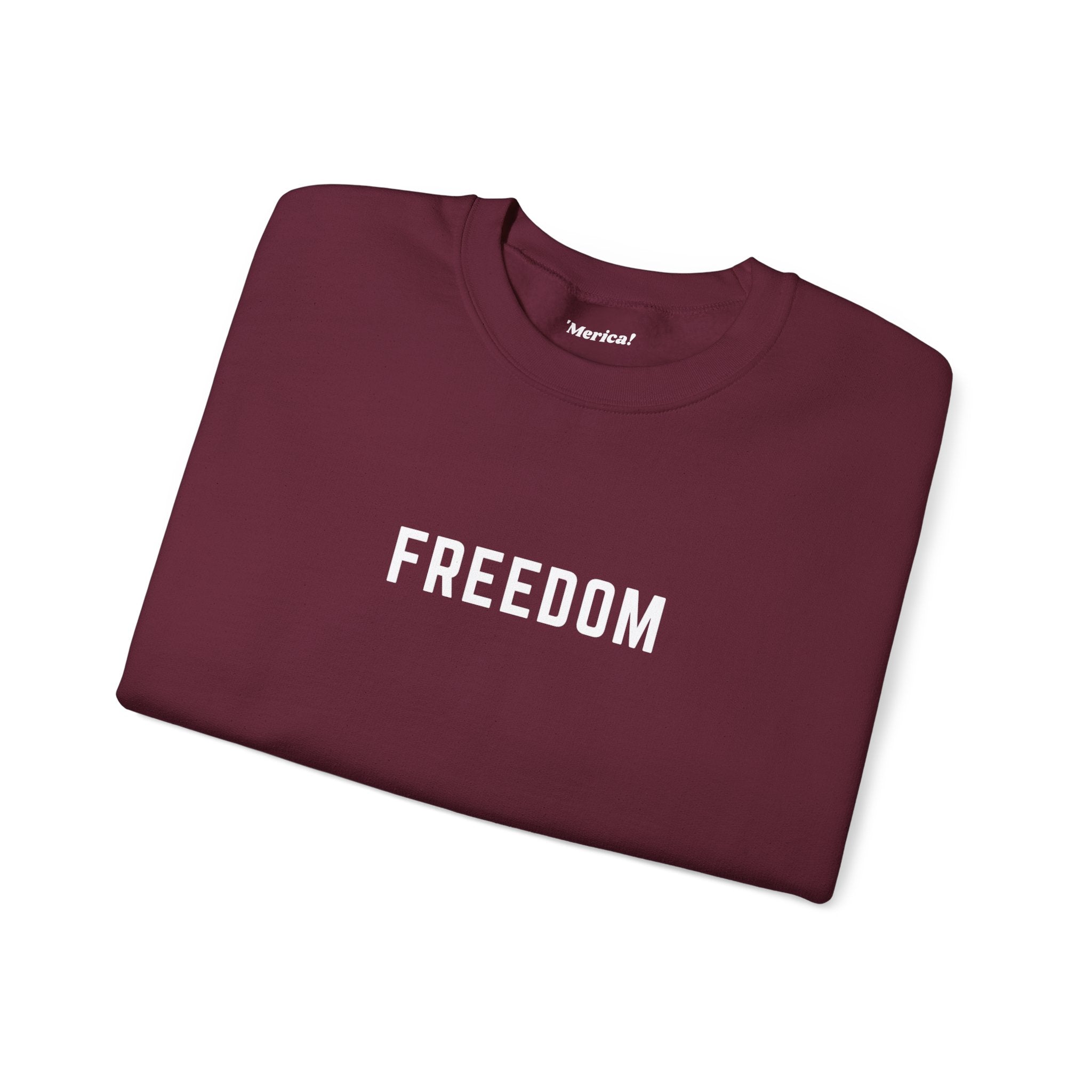 Freedom Sweatshirt