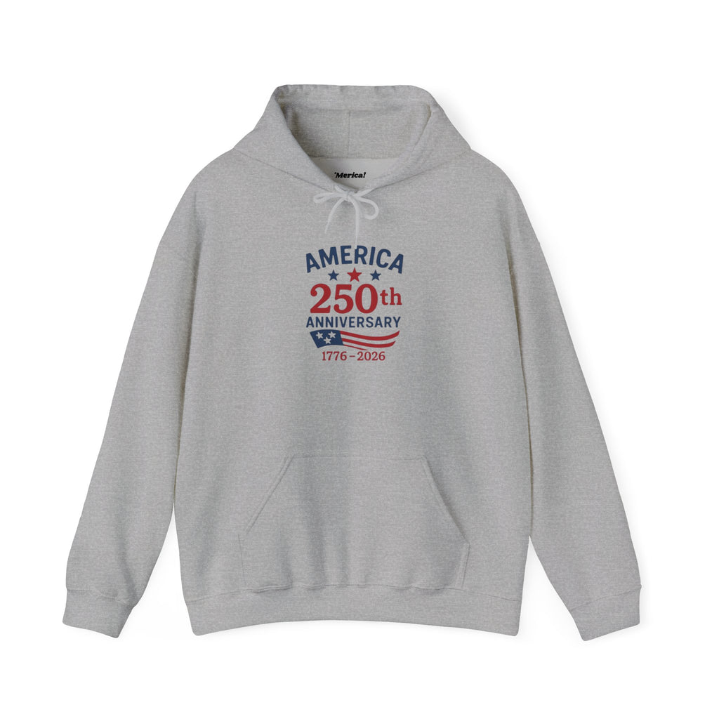 250th Anniversary Hoodie