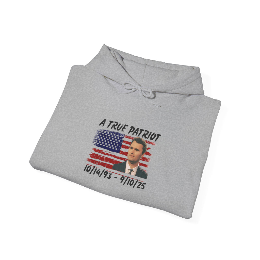 A True Patriot Hoodie