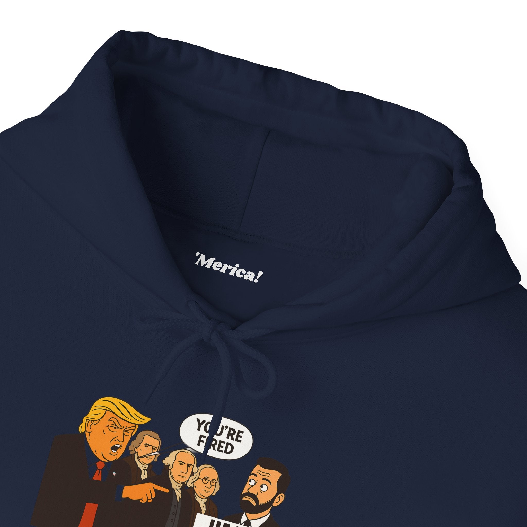 You're Fired Hoodie