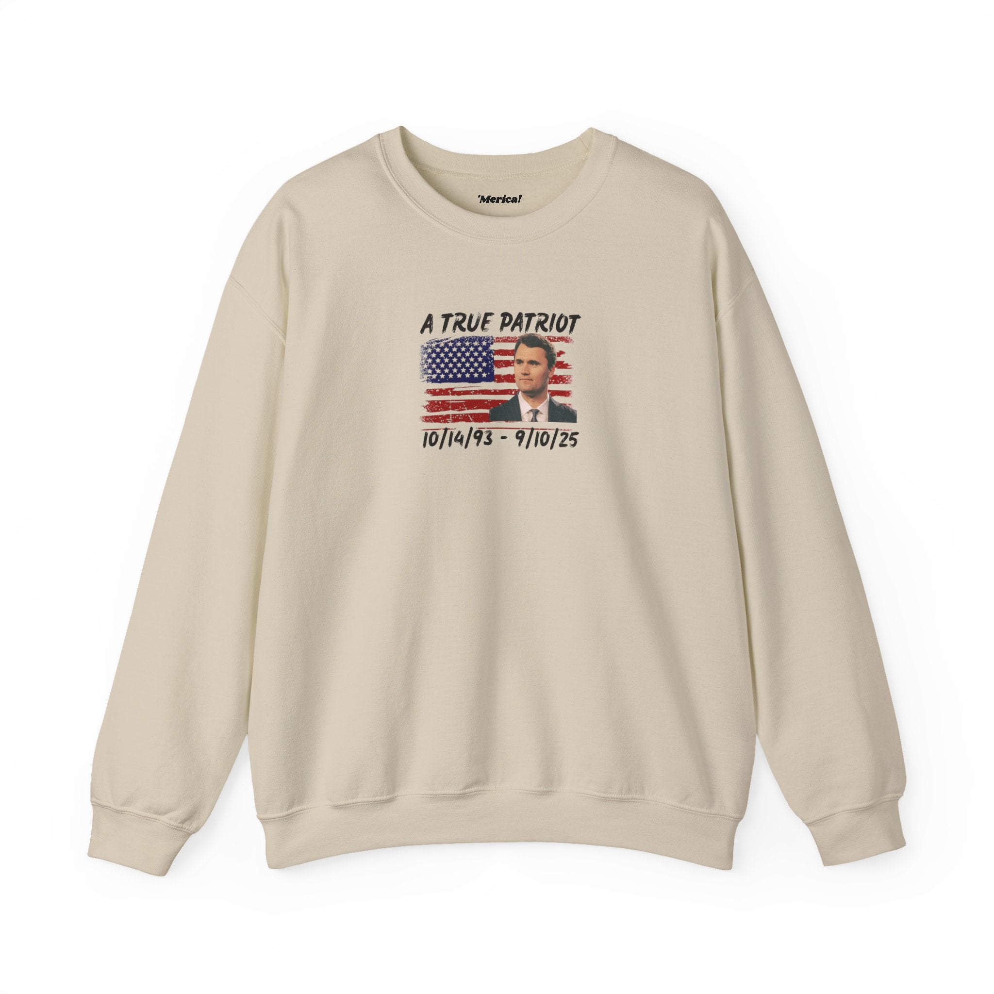 A True Patriot Sweatshirt