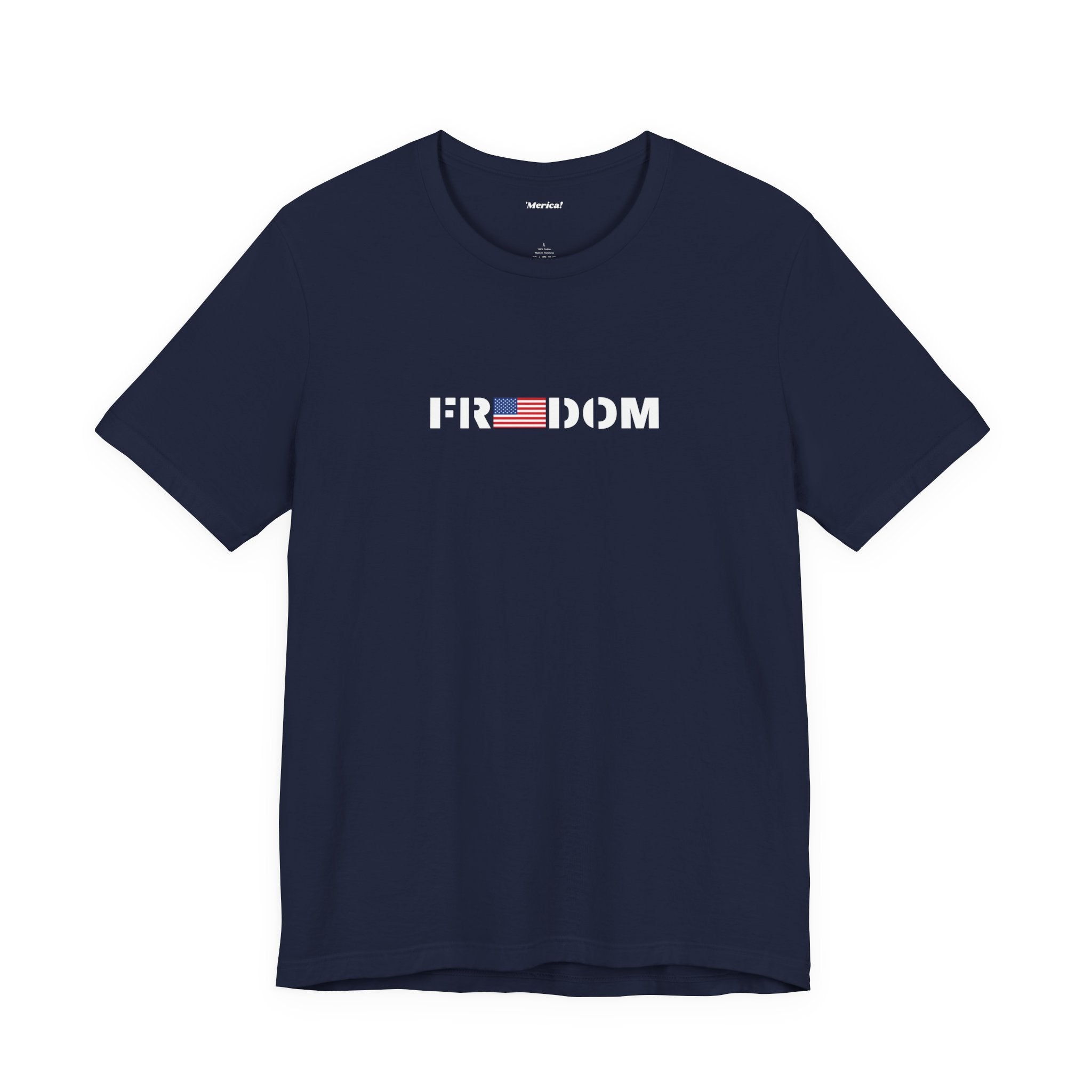 Freedom T-Shirt