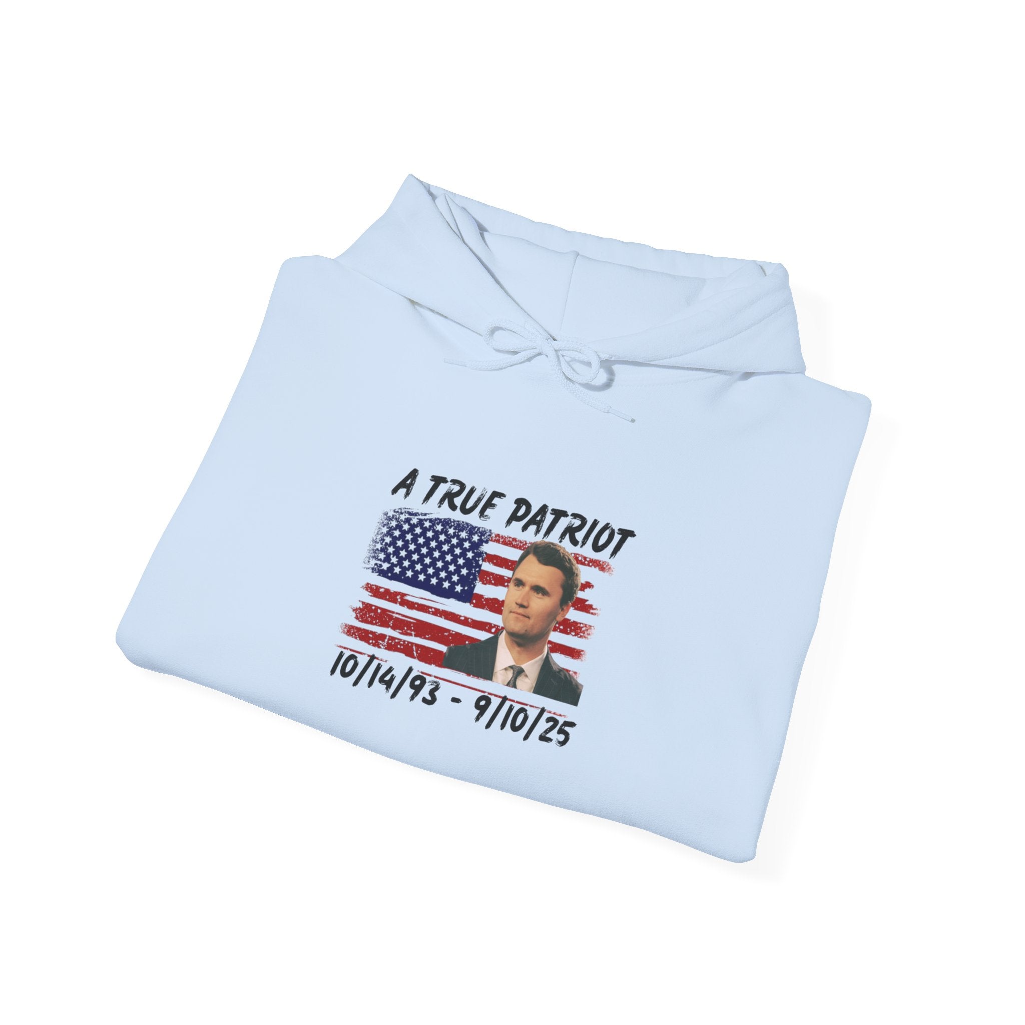 A True Patriot Hoodie