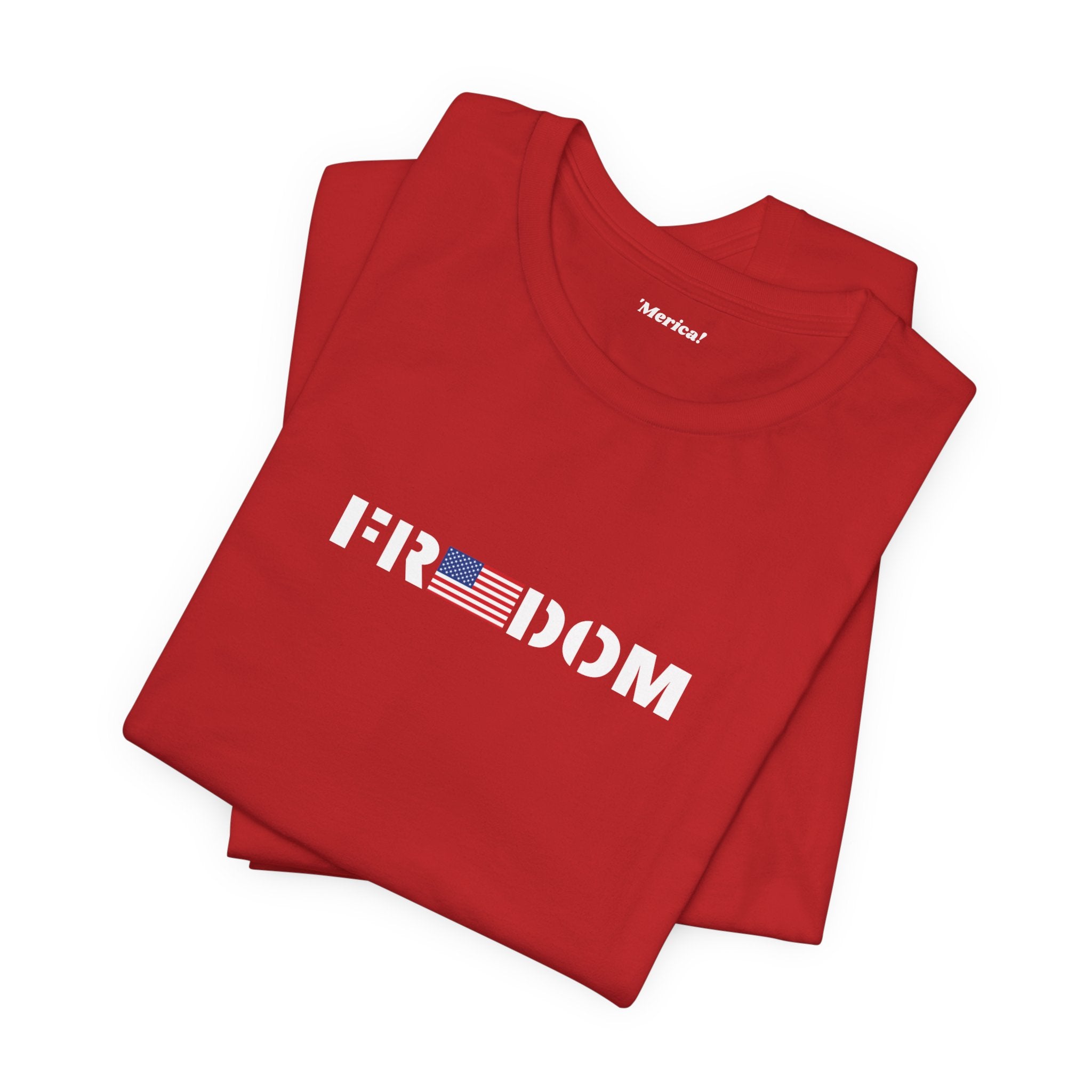 Freedom T-Shirt