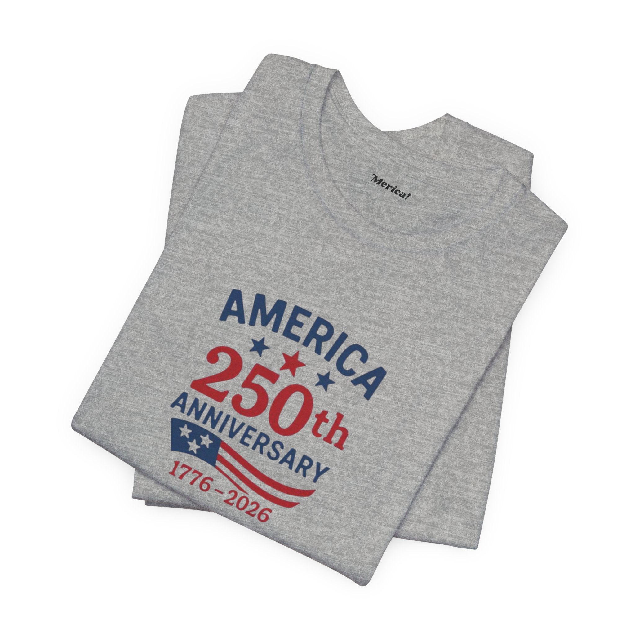 America's 250th Anniversary T-Shirt