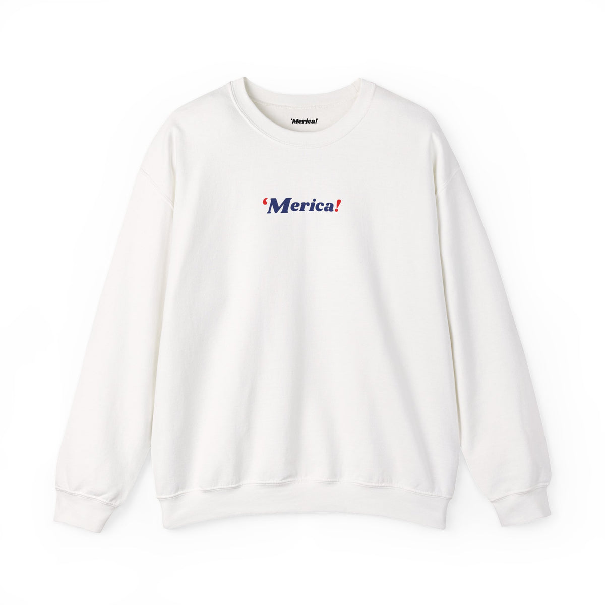 'Merica Sweatshirt