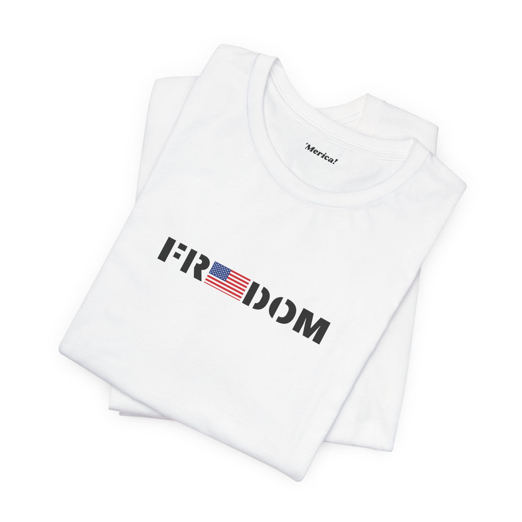 Freedom T-Shirt