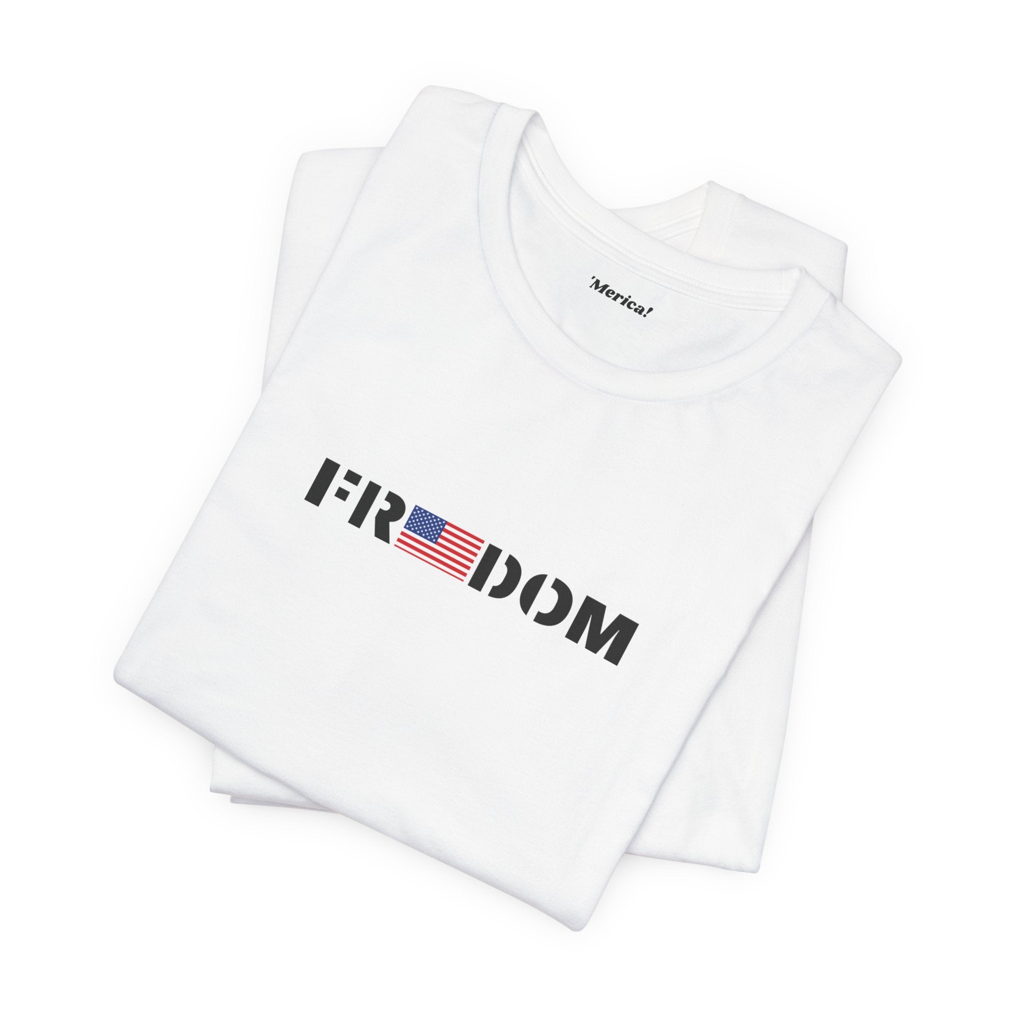 Freedom T-Shirt