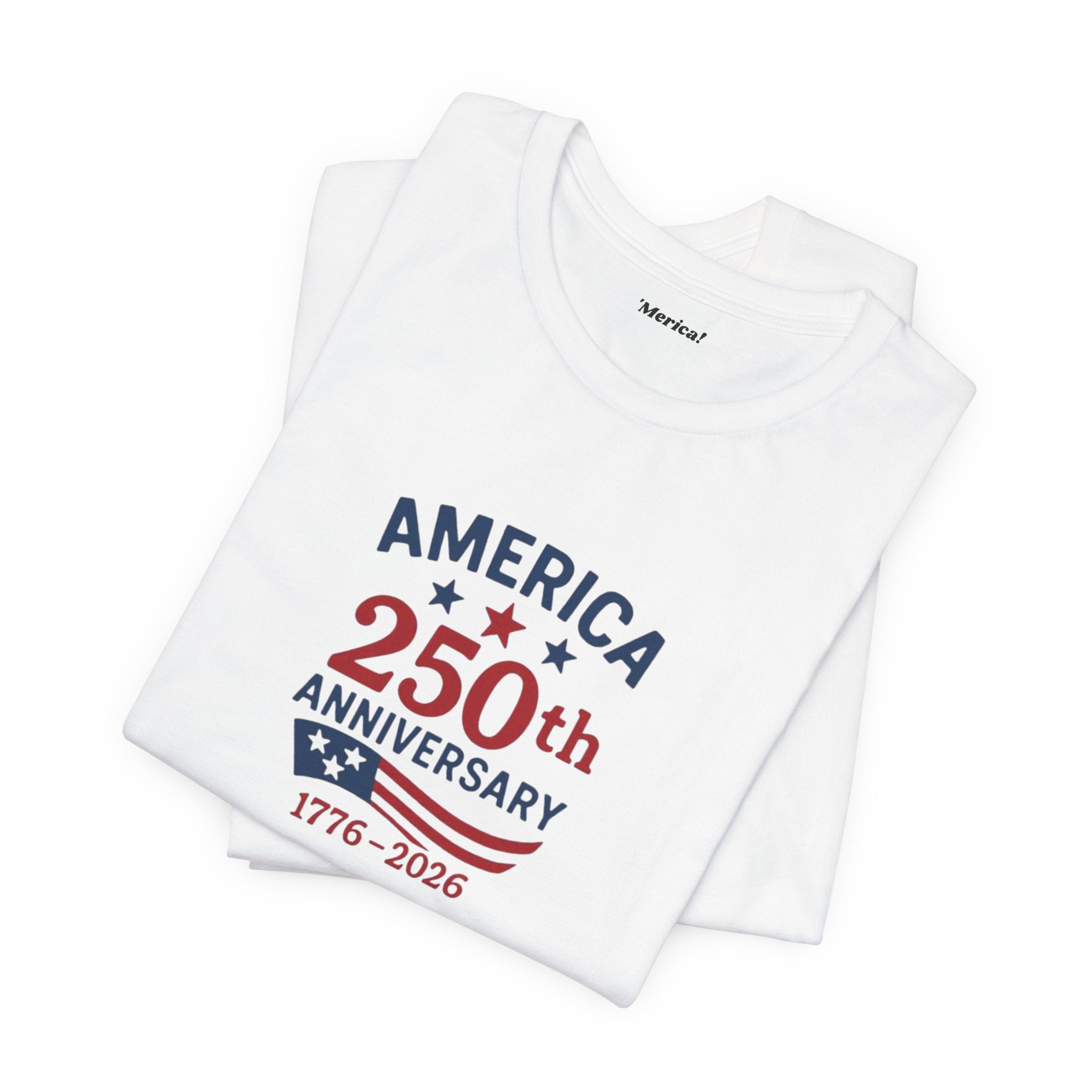 America's 250th Anniversary T-Shirt