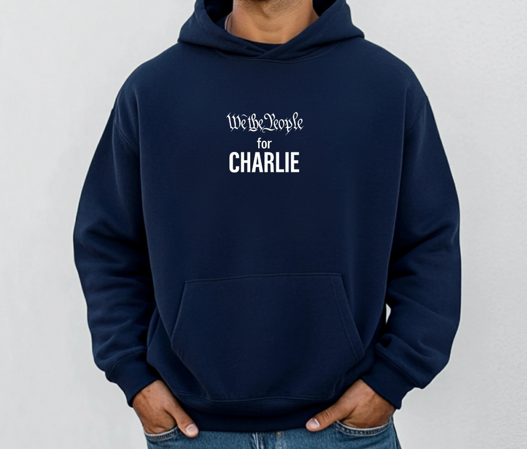 We The People for CHARLIE Hoodie