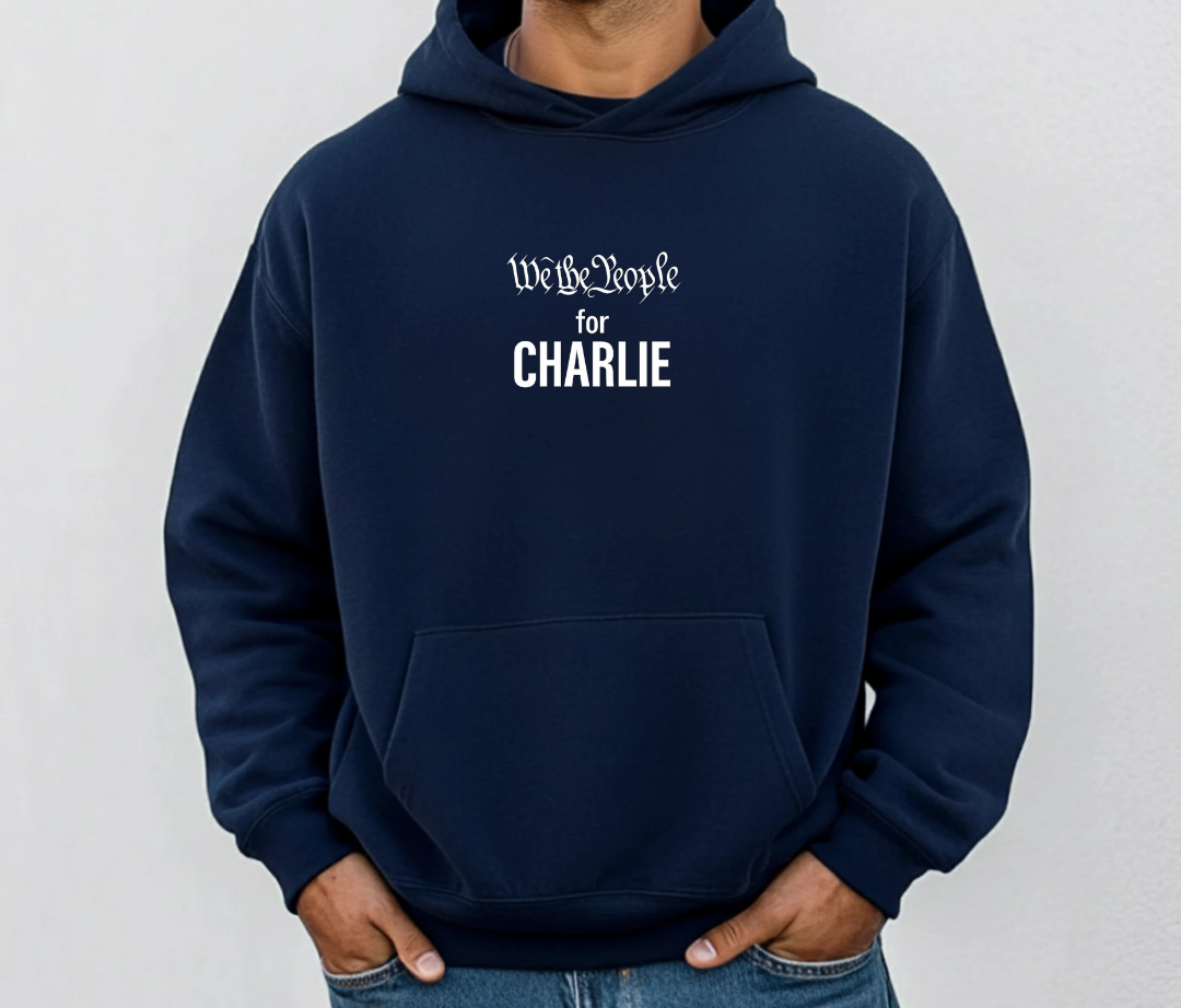 We The People for CHARLIE Hoodie