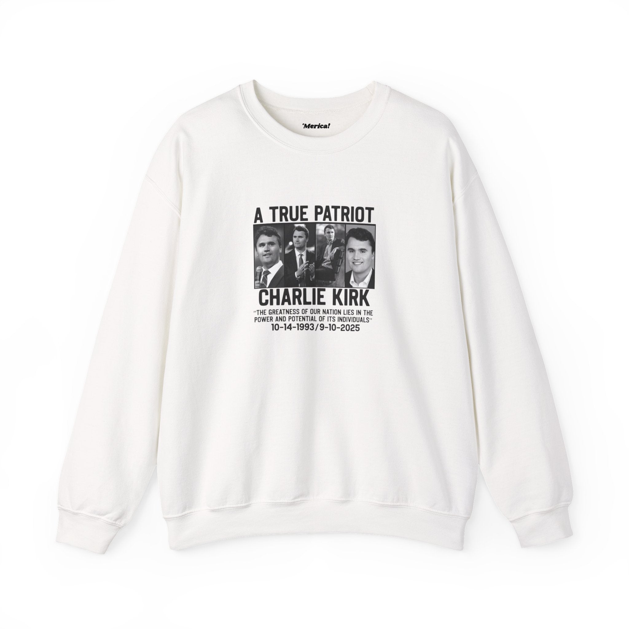 Charlie Kirk Tribute Sweatshirt Printify