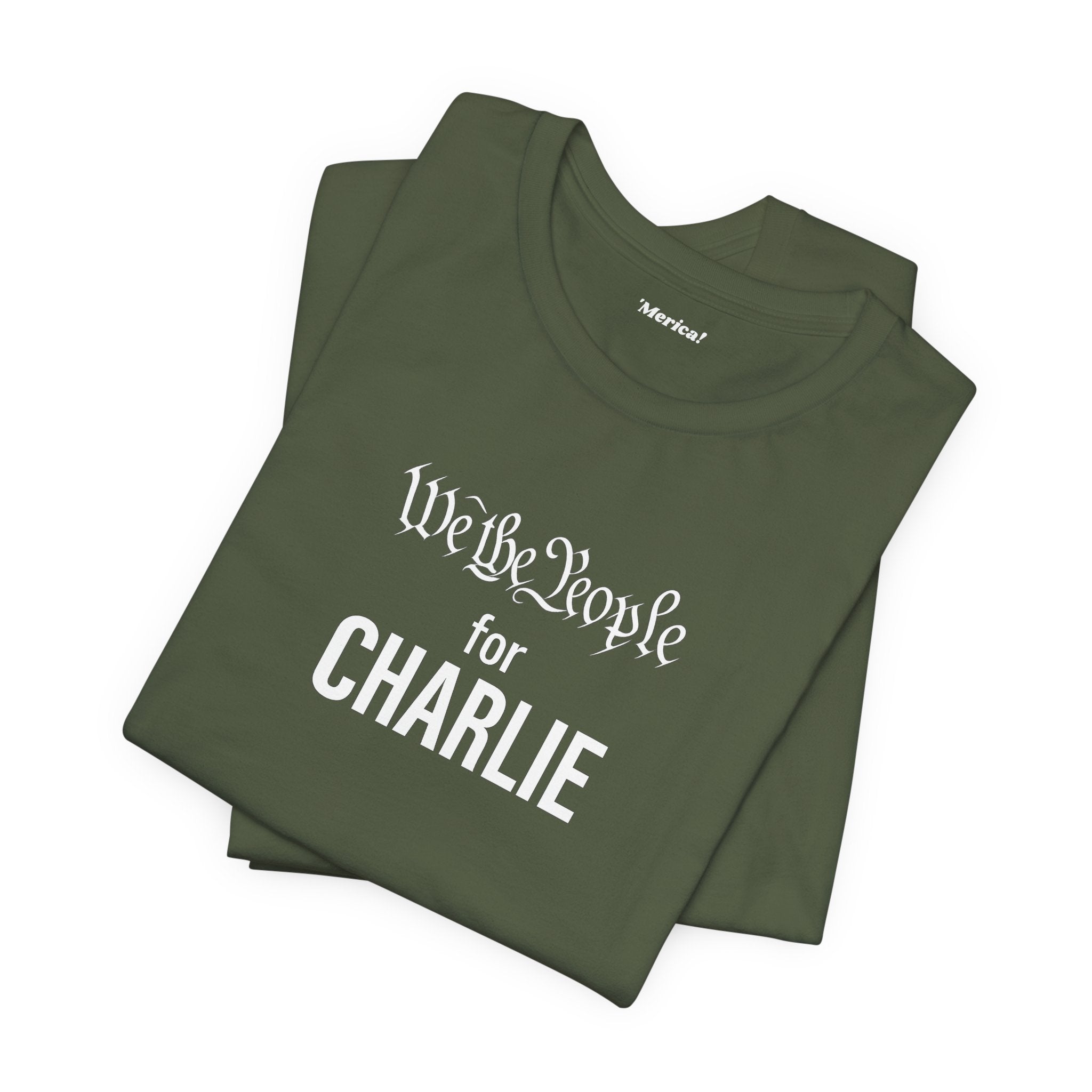 We the People for CHARLIE T-Shirt Printify