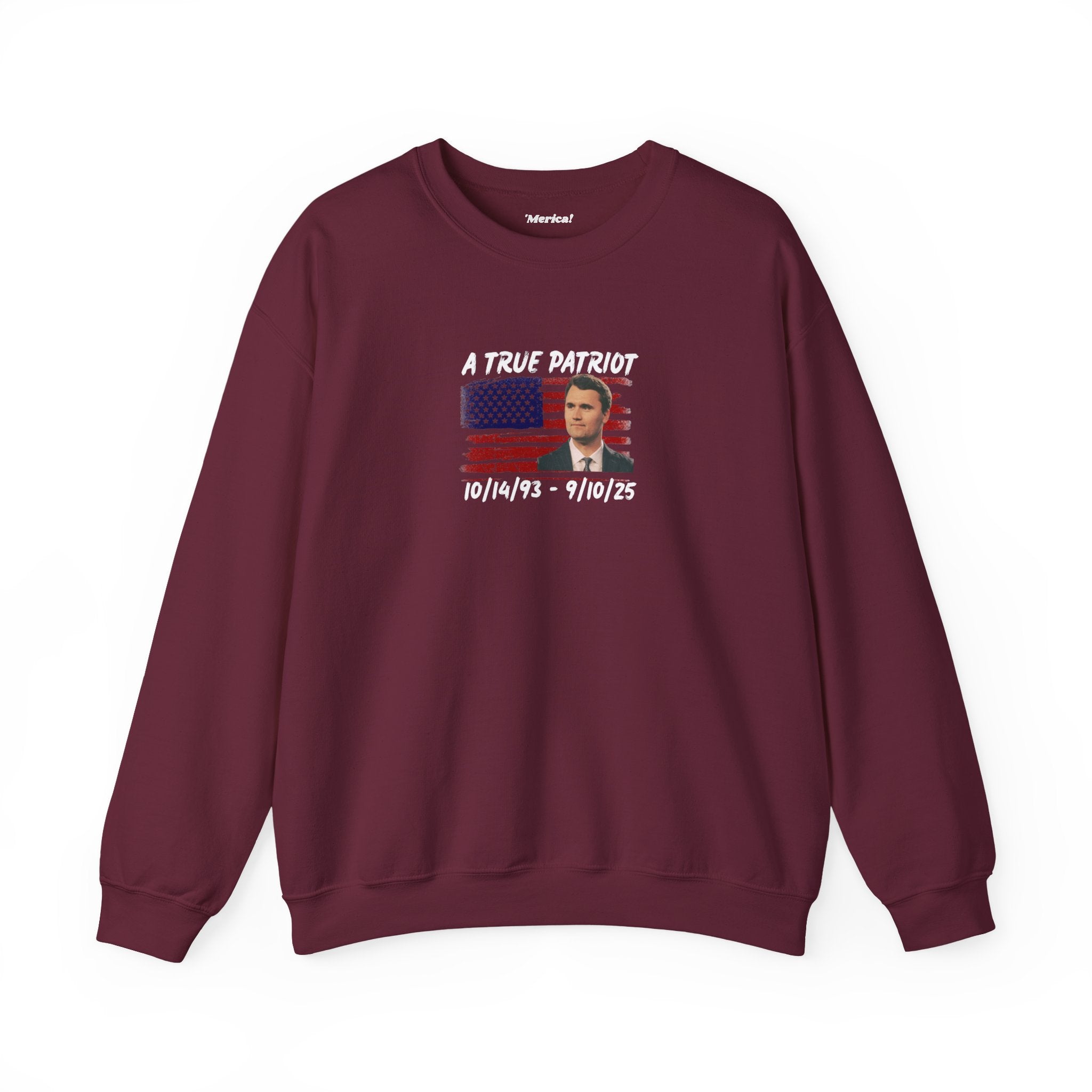A True Patriot Sweatshirt