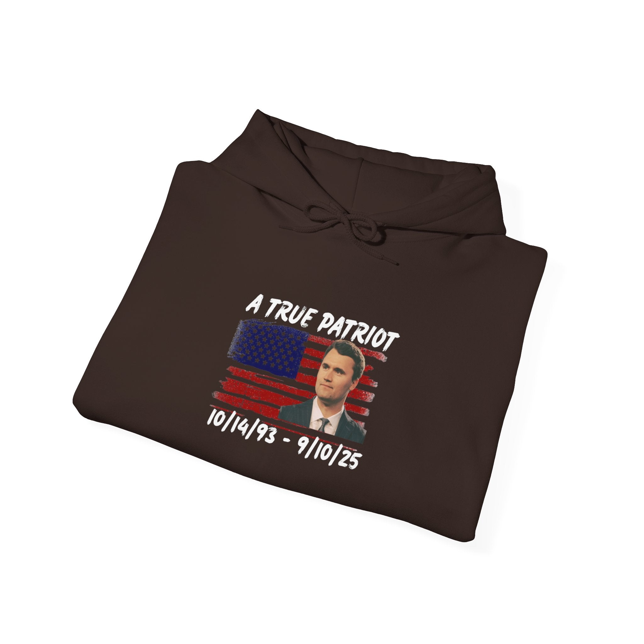 A True Patriot Hoodie