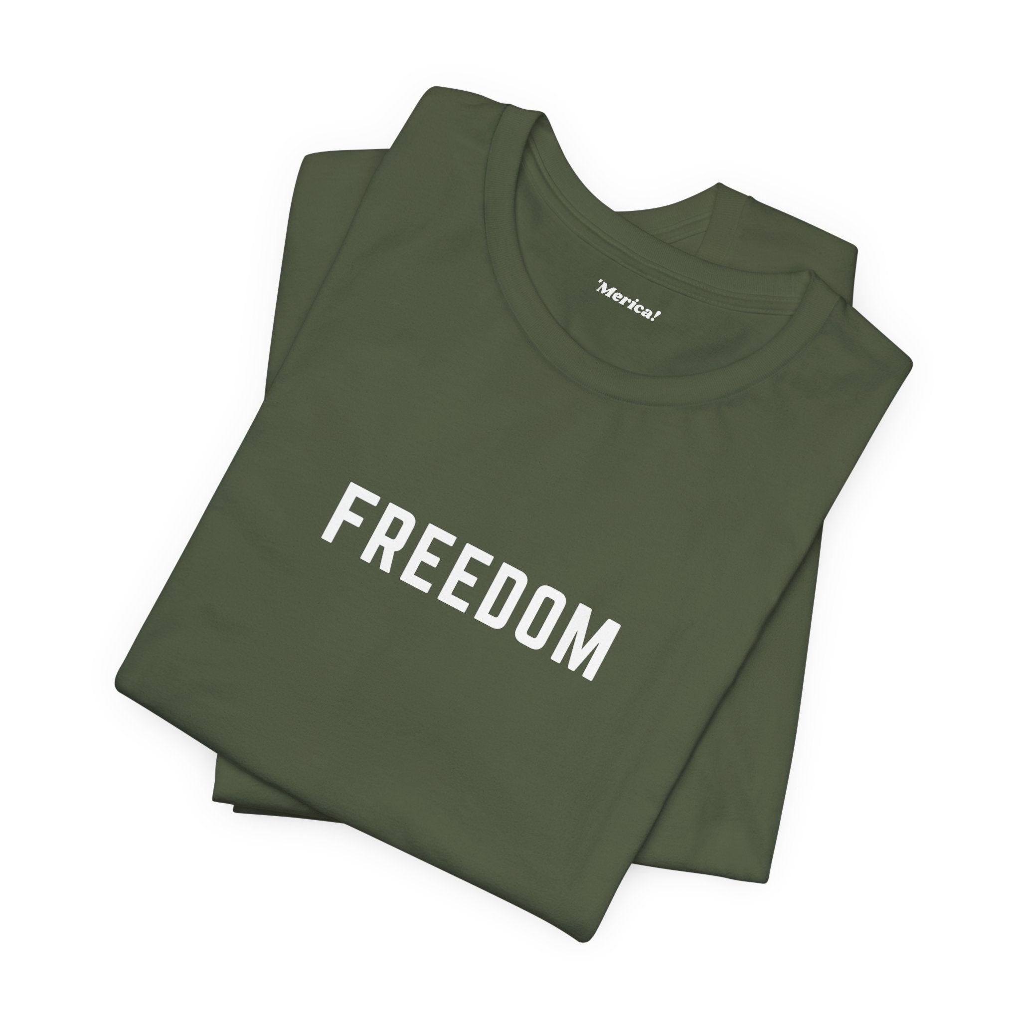 Freedom T-Shirt