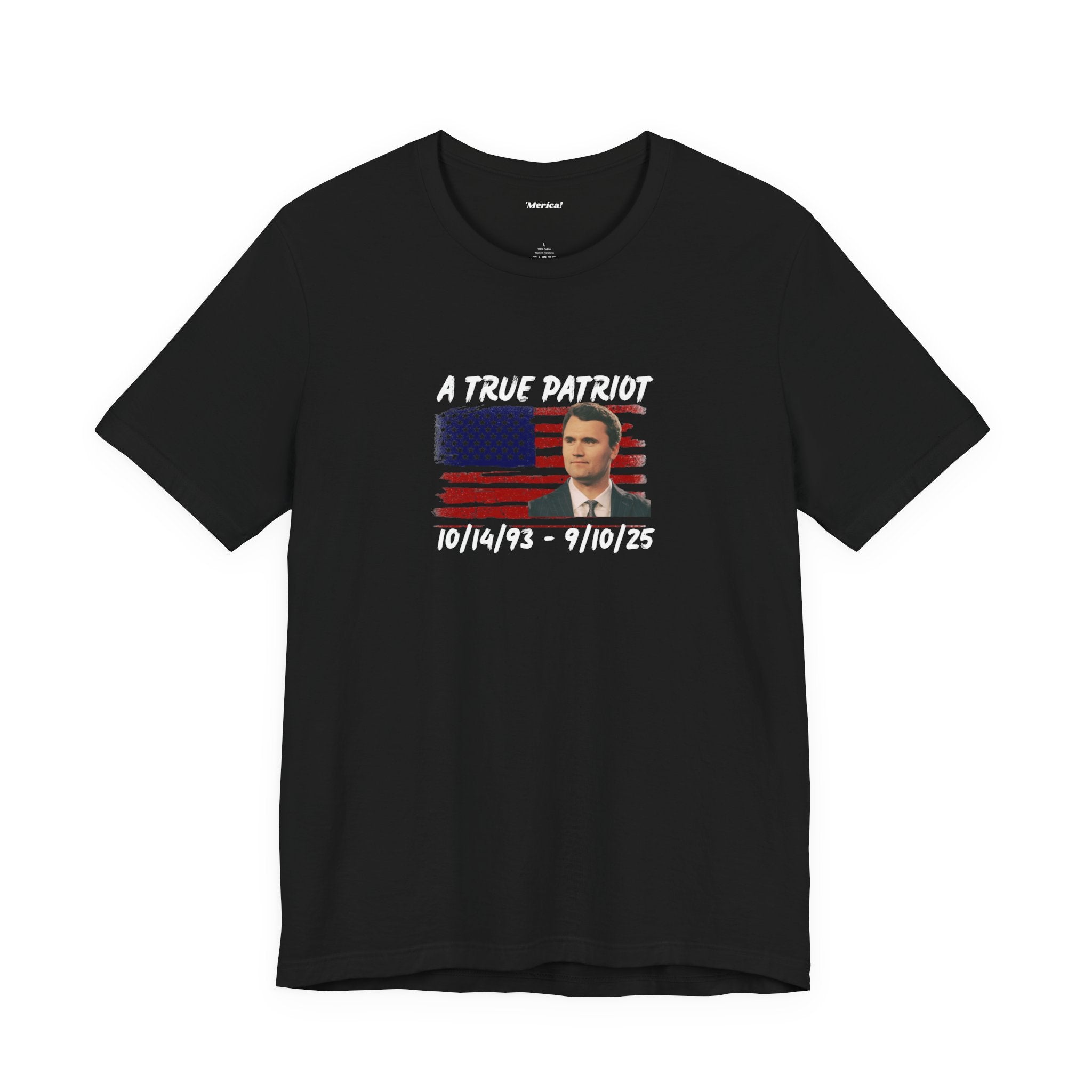 True Patriot T-Shirt Printify