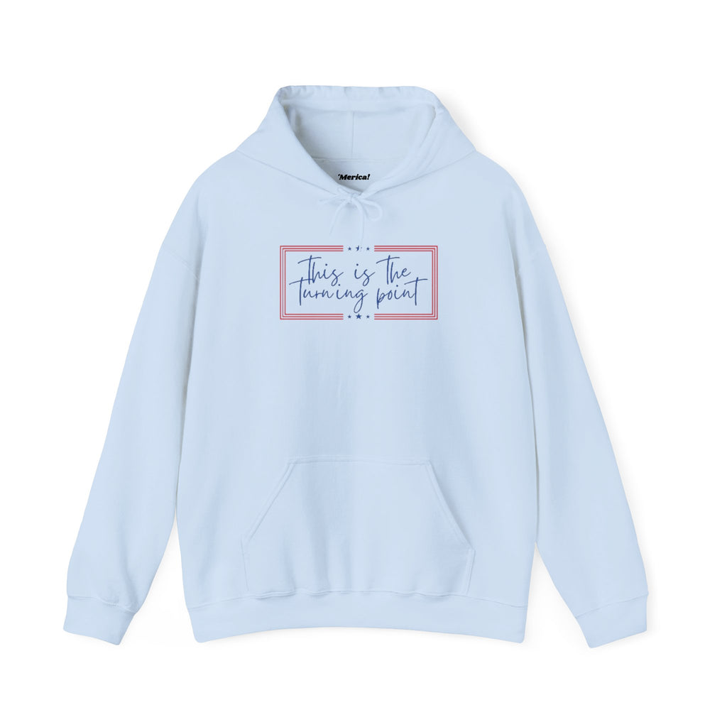 Turning Point Hoodie