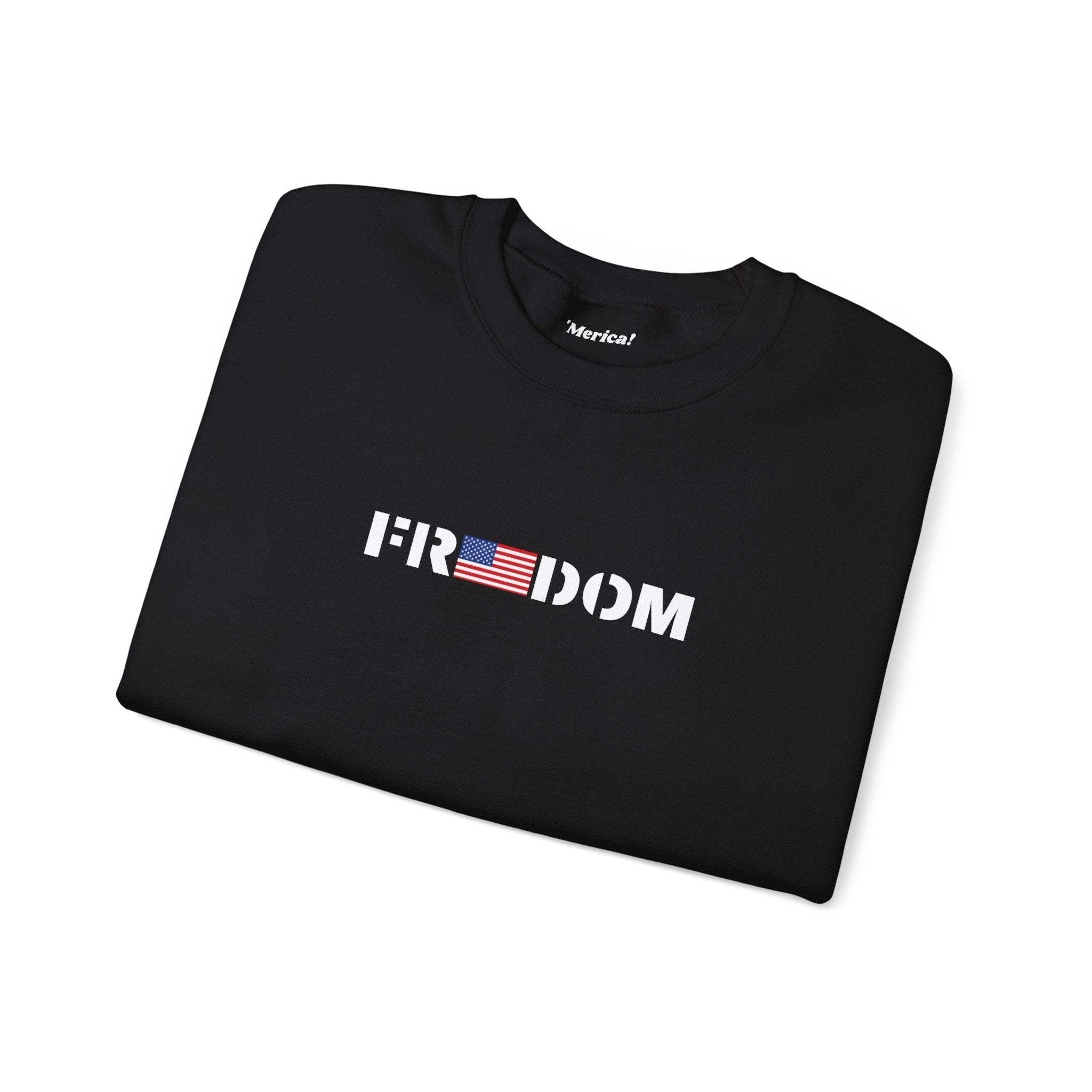 Freedom Sweatshirt