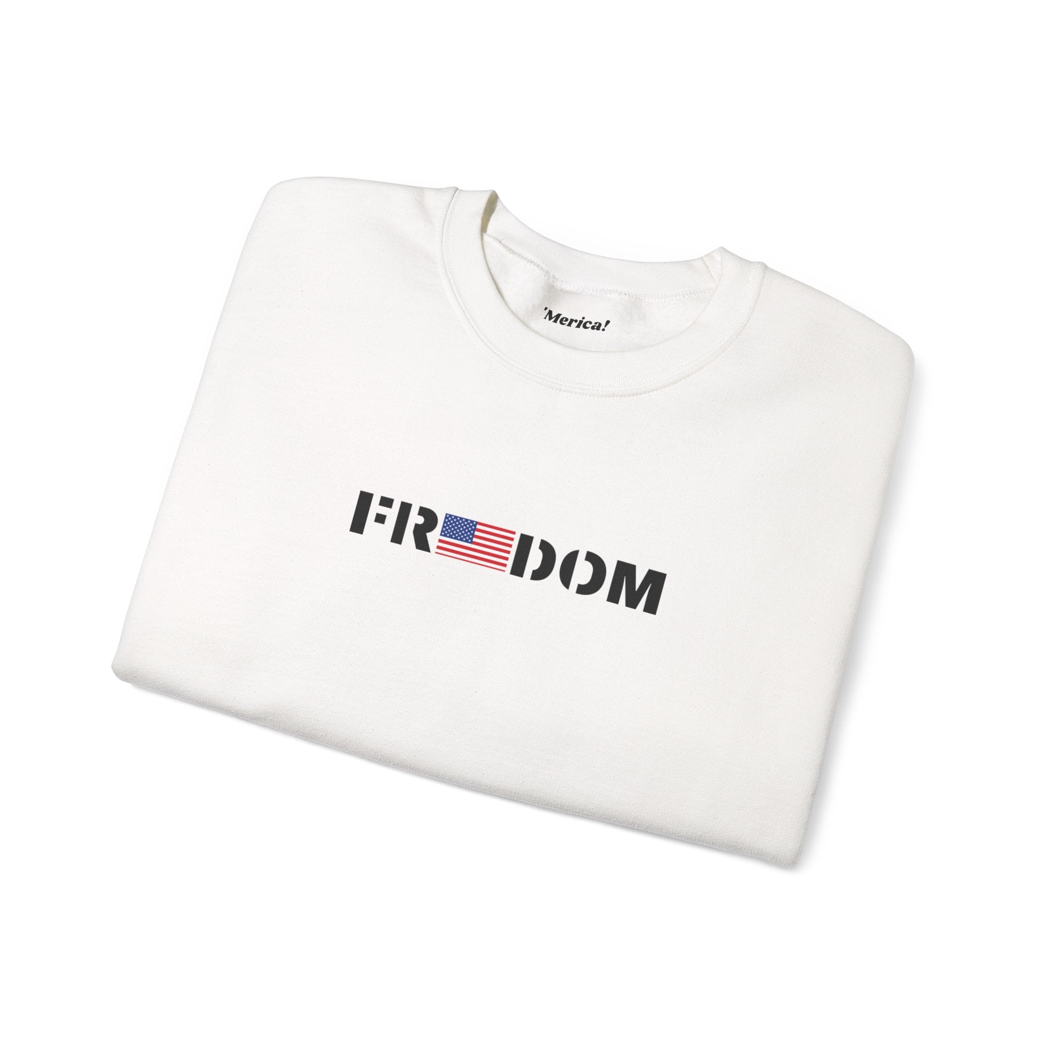 Freedom Sweatshirt