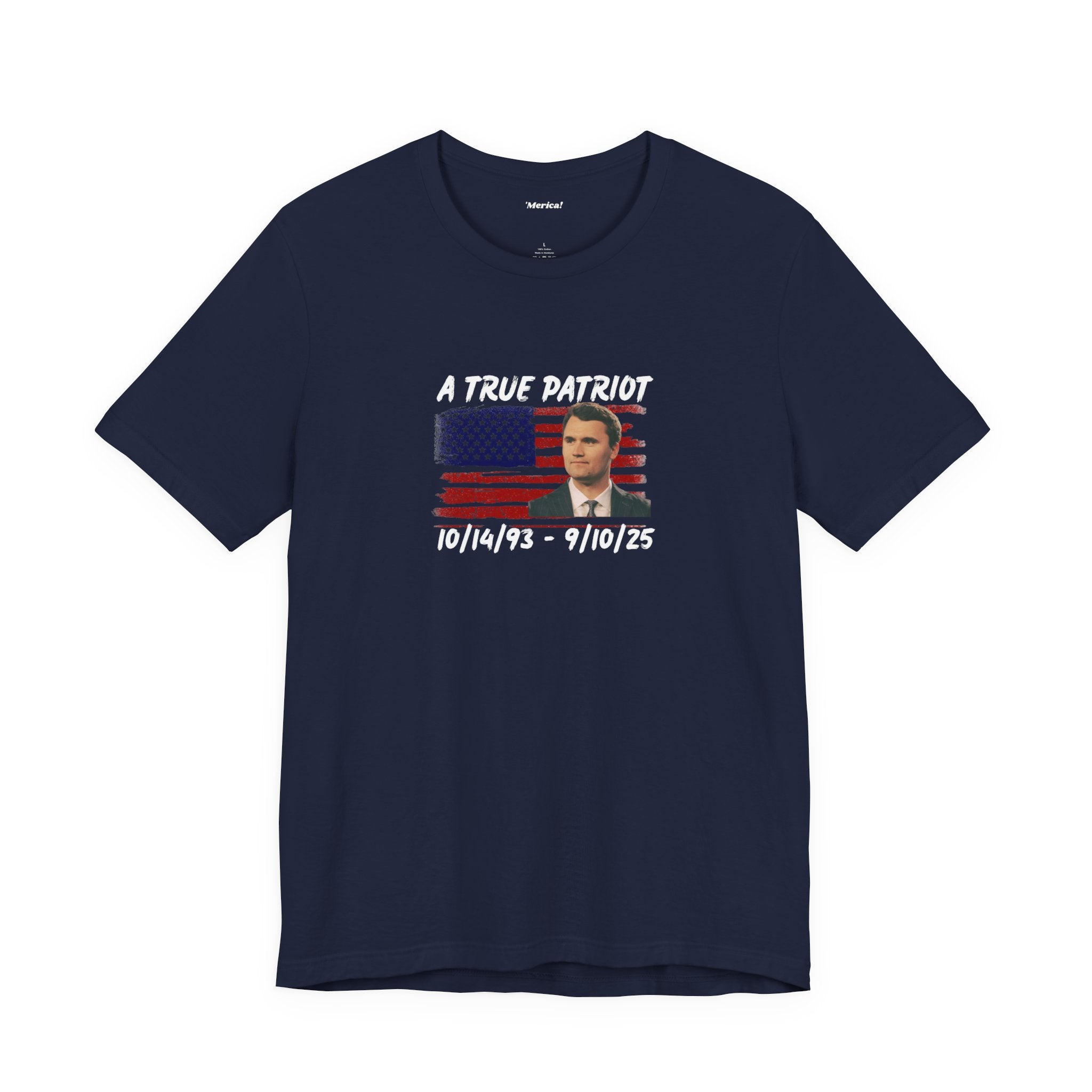 True Patriot T-Shirt Printify