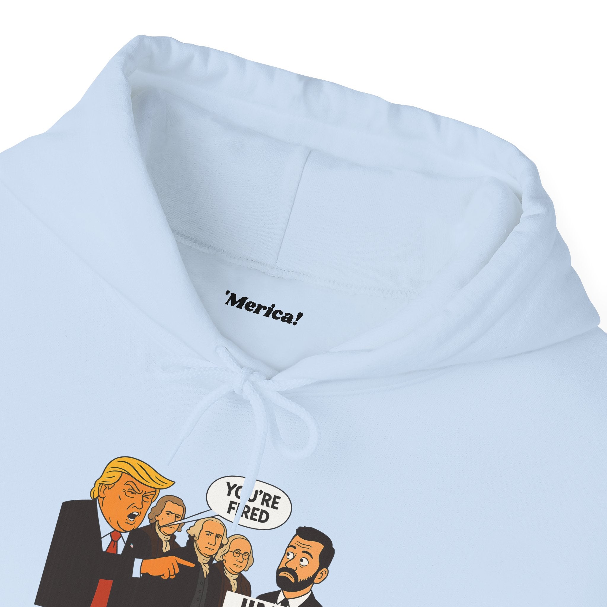 You're Fired Hoodie