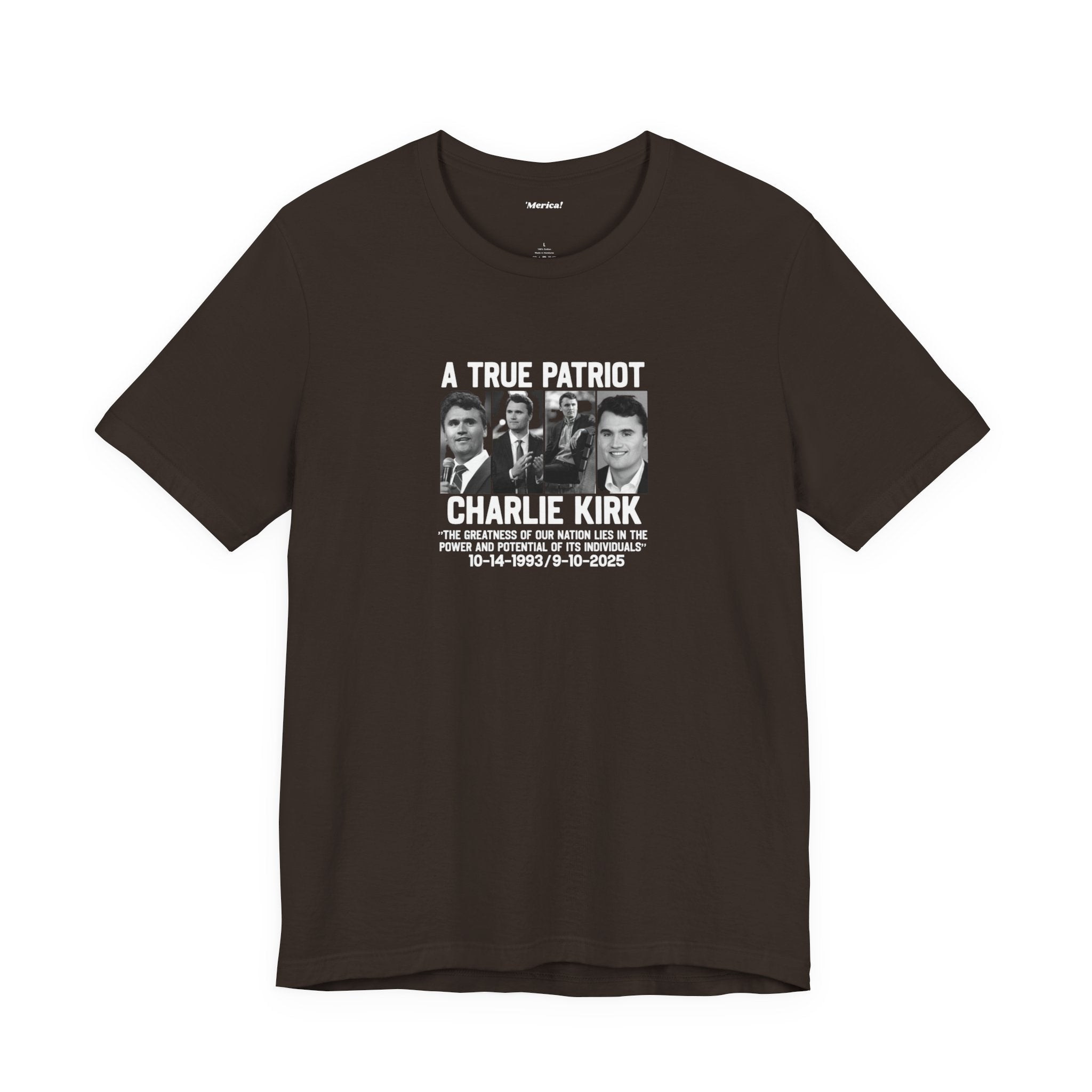 Charlie Kirk Tribute T-Shirt Printify