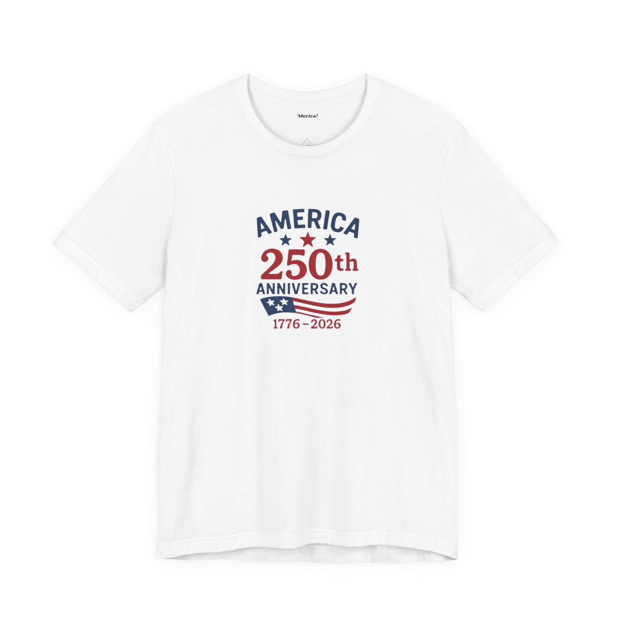 America's 250th Anniversary T-Shirt