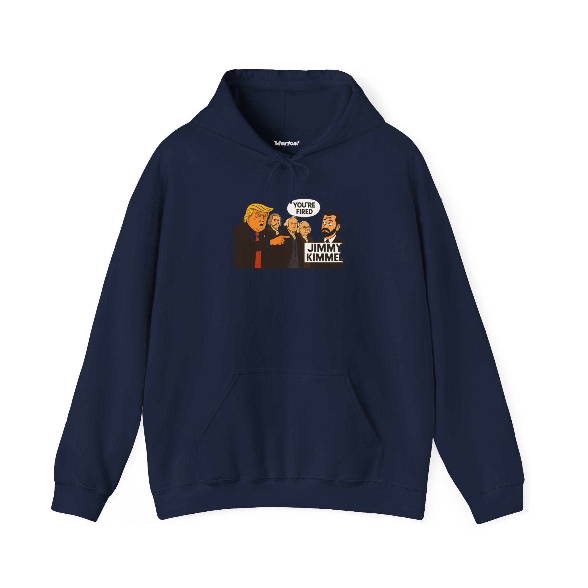 You're Fired Hoodie