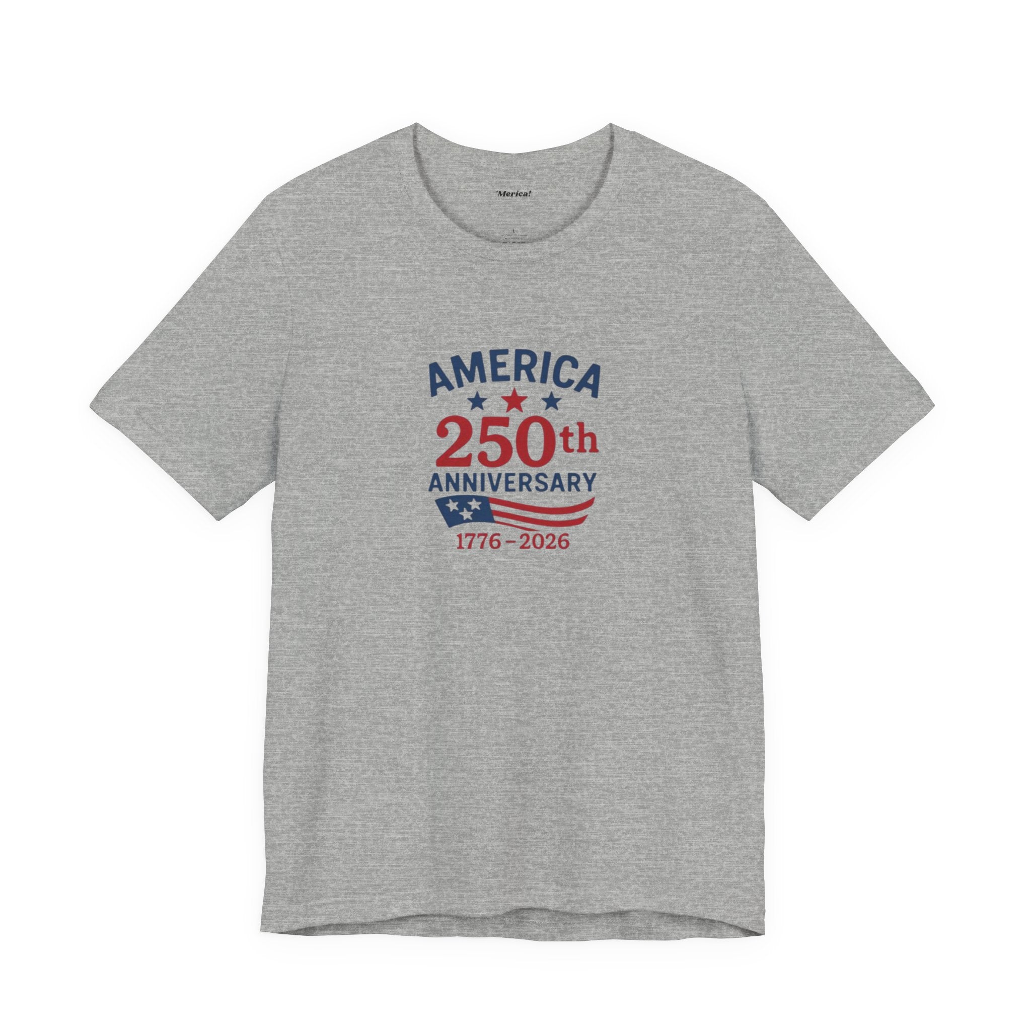 America's 250th Anniversary T-Shirt